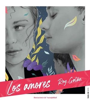 AMORES, LOS | 9788417605711 | GALÁN, ROY | Llibreria Drac - Librería de Olot | Comprar libros en catalán y castellano online