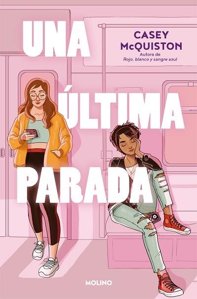 ÚLTIMA PARADA, UNA | 9788427224667 | MCQUISTON, CASEY | Llibreria Drac - Librería de Olot | Comprar libros en catalán y castellano online