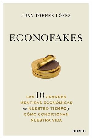 ECONOFAKES | 9788423432813 | TORRES, JUAN | Llibreria Drac - Llibreria d'Olot | Comprar llibres en català i castellà online