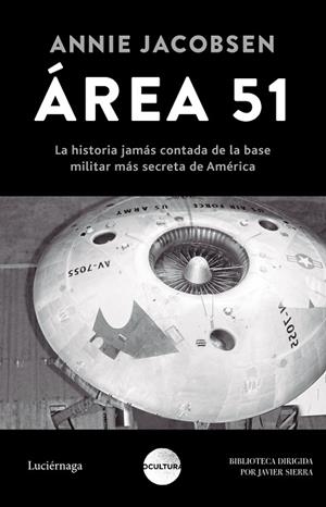 ÁREA 51 | 9788418015793 | JACOBSEN, ANNIE | Llibreria Drac - Llibreria d'Olot | Comprar llibres en català i castellà online