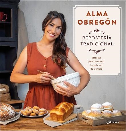 REPOSTERÍA TRADICIONAL | 9788408247005 | OBREGÓN, ALMA | Llibreria Drac - Librería de Olot | Comprar libros en catalán y castellano online