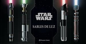 STAR WARS SABLES DE LUZ | 9788413421612 | WALLACE, DANIELLE | Llibreria Drac - Librería de Olot | Comprar libros en catalán y castellano online