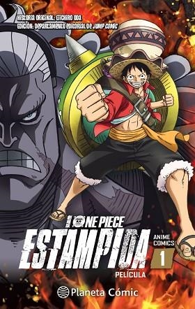 ONE PIECE ESTAMPIDA ANIME COMIC Nº 01 | 9788413426150 | ODA, EIICHIRO | Llibreria Drac - Librería de Olot | Comprar libros en catalán y castellano online