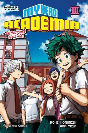 MY HERO ACADEMIA Nº 03 (NOVELA) | 9788413417516 | HORIKOSHI, KOHEI | Llibreria Drac - Librería de Olot | Comprar libros en catalán y castellano online