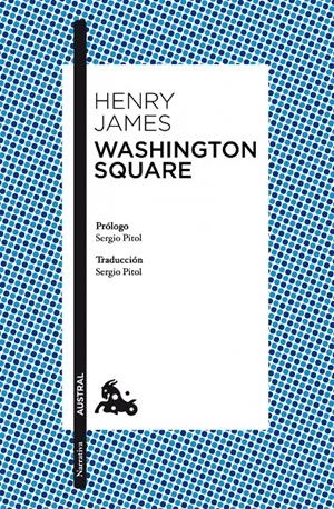 WASHINGTON SQUARE | 9788408119258 | JAMES, HENRY | Llibreria Drac - Llibreria d'Olot | Comprar llibres en català i castellà online