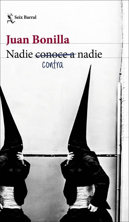 NADIE CONTRA NADIE | 9788432239229 | BONILLA, JUAN | Llibreria Drac - Llibreria d'Olot | Comprar llibres en català i castellà online