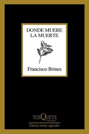 DONDE MUERE LA MUERTE | 9788411070188 | BRINES, FRANCISCO | Llibreria Drac - Librería de Olot | Comprar libros en catalán y castellano online