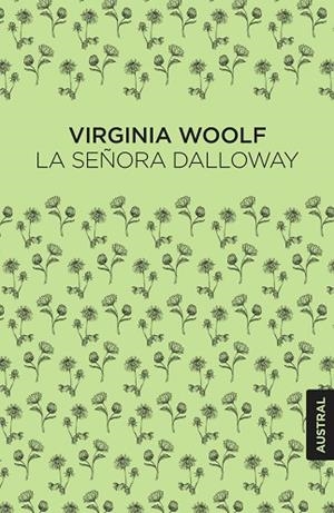 SEÑORA DALLOWAY, LA | 9788408247524 | WOOLF, VIRGINIA | Llibreria Drac - Librería de Olot | Comprar libros en catalán y castellano online