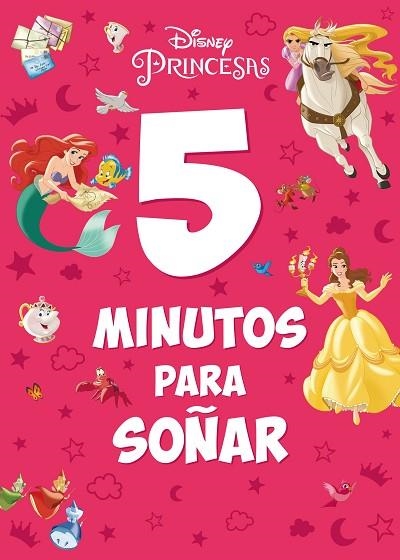 PRINCESAS. 5 MINUTOS PARA SOÑAR | 9788499519913 | DISNEY | Llibreria Drac - Librería de Olot | Comprar libros en catalán y castellano online