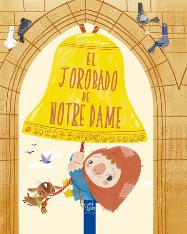 JOROBADO DE NOTRE DAME, EL | 9788408245674 | YOYO | Llibreria Drac - Librería de Olot | Comprar libros en catalán y castellano online