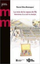 NOIA DE LA CAPSA DE FILS, LA | 9788418601354 | OLIVA BERENGUER, REMEI / MEMORIAL DEMOCRÀTIC | Llibreria Drac - Librería de Olot | Comprar libros en catalán y castellano online