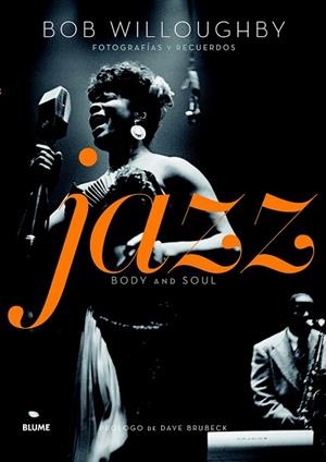JAZZ BODY AND SOUL | 9788498017021 | WILLOUGHBY, BOB | Llibreria Drac - Llibreria d'Olot | Comprar llibres en català i castellà online