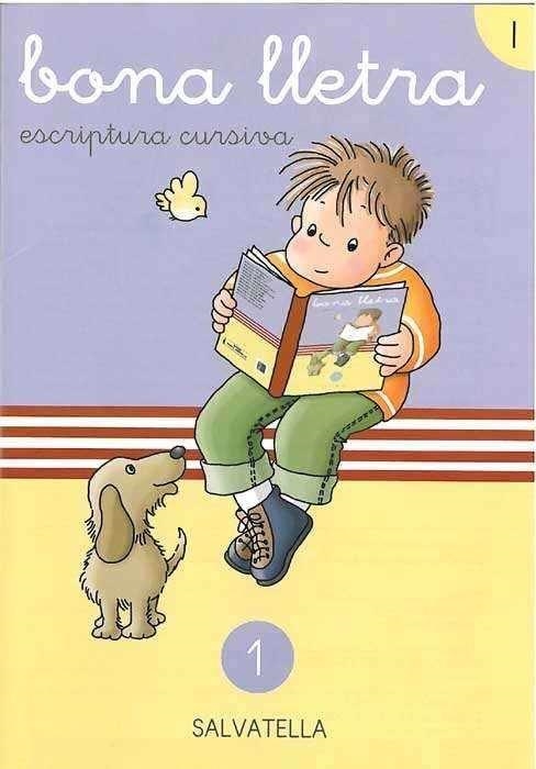 BONA LLETRA:1 ESCRIPTURA CURSIVA | 9788472104983 | CAPELL TOMAS, FERMIN | Llibreria Drac - Librería de Olot | Comprar libros en catalán y castellano online