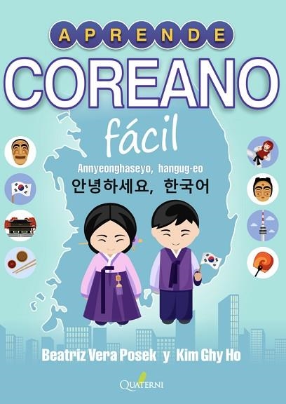 APRENDE COREANO FÁCIL | 9788412286076 | GHI HO, KIM; VERA, BEATRIZ | Llibreria Drac - Librería de Olot | Comprar libros en catalán y castellano online