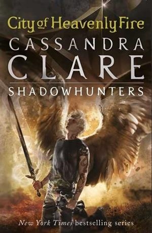 CITY OF HEAVENLY FIRE (MORTAL INSTRUMENTS 6) | 9781406355819 | CLARE, CASSANDRA | Llibreria Drac - Librería de Olot | Comprar libros en catalán y castellano online