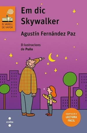 EM DIC SKYWALKER (LECTURA FÀCIL) | 9788466149716 | FERNÁNDEZ PAZ, AGUSTÍN | Llibreria Drac - Llibreria d'Olot | Comprar llibres en català i castellà online
