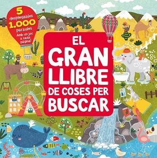 GRAN LLIBRE DE COSES PER BUSCAR, EL | 9788466149266 | ANIKEEVA , IANNA | Llibreria Drac - Librería de Olot | Comprar libros en catalán y castellano online