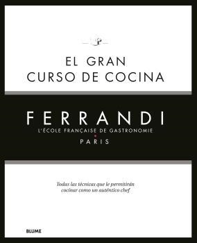 GRAN CURSO DE COCINA. FERRANDI PARIS, EL  | 9788418075858 | FERRANDI PARIS | Llibreria Drac - Librería de Olot | Comprar libros en catalán y castellano online
