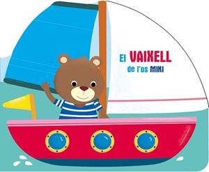 VAIXELL DE L'ÓS MIKI, EL | 9789403225500 | BALLON | Llibreria Drac - Librería de Olot | Comprar libros en catalán y castellano online