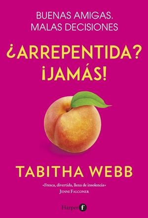 ARREPENTIDA? ¡JAMÁS! | 9788418976001 | WEBB, TABITHA | Llibreria Drac - Llibreria d'Olot | Comprar llibres en català i castellà online