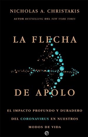 FLECHA DE APOLO, LA | 9788413841830 | CHRISTAKIS, NICHOLAS A. | Llibreria Drac - Llibreria d'Olot | Comprar llibres en català i castellà online