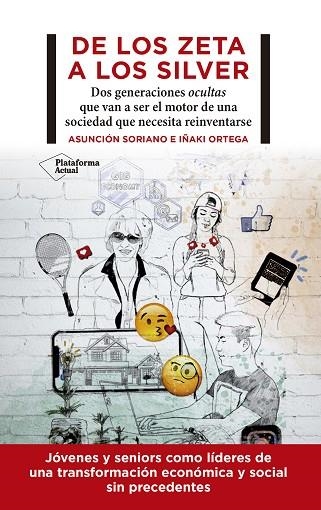 DE LOS ZETA A LOS SILVER | 9788418582745 | SORIANO, ASUNCIÓN; ORTEGA, IÑAKI | Llibreria Drac - Librería de Olot | Comprar libros en catalán y castellano online
