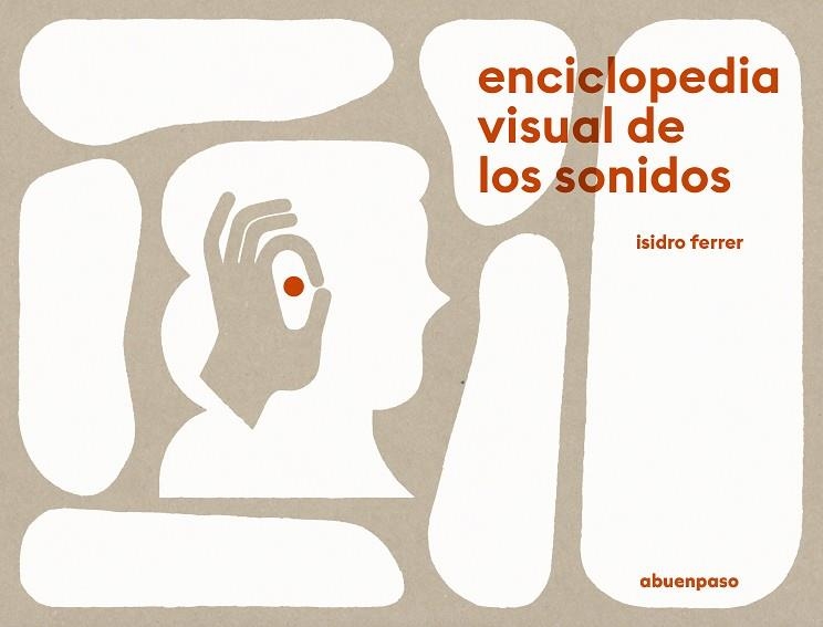 ENCICLOPEDIA VISUAL DE LOS SONIDOS | 9788417555504 | FERRER SORIA, ISIDRO | Llibreria Drac - Librería de Olot | Comprar libros en catalán y castellano online