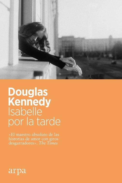ISABELLE POR LA TARDE | 9788417623982 | KENNEDY, DOUGLAS | Llibreria Drac - Librería de Olot | Comprar libros en catalán y castellano online