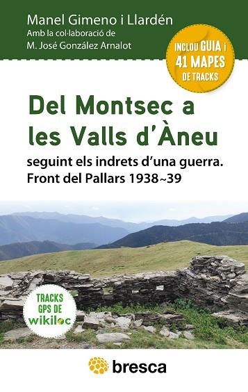 DEL MONTSEC A LES VALLS D'ÀNEU | 9788418464553 | GIMENO, MANEL; GONZÁLEZ, M. JOSÉ | Llibreria Drac - Librería de Olot | Comprar libros en catalán y castellano online