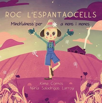 ROC L'ESPANTAOCELLS | 9788412216233 | KIMA CONTES | Llibreria Drac - Librería de Olot | Comprar libros en catalán y castellano online