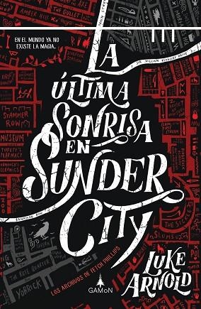 ÚLTIMA SONRISA EN SUNDER CITY, LA | 9788412299236 | ARNOLD, LUKE | Llibreria Drac - Librería de Olot | Comprar libros en catalán y castellano online