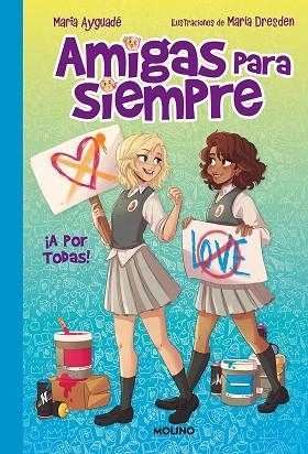 A POR TODAS! (AMIGAS PARA SIEMPRE 3) | 9788427299979 | AYGUADÉ, MARIA | Llibreria Drac - Librería de Olot | Comprar libros en catalán y castellano online
