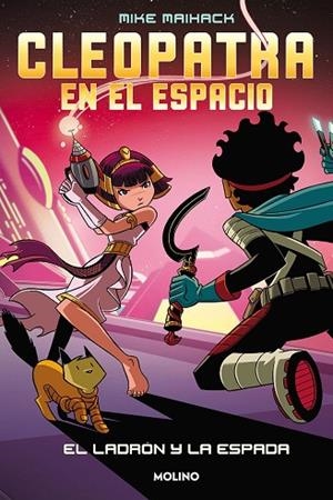 LADRÓN Y LA ESPADA, EL (CLEOPATRA EN EL ESPACIO 2) | 9788427222830 | MAIHACK, MIKE | Llibreria Drac - Llibreria d'Olot | Comprar llibres en català i castellà online