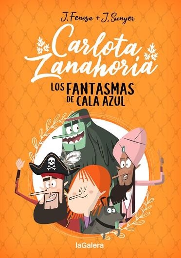 FANTASMAS DE CALA AZUL, LOS (CARLOTA ZANAHORIA 1) | 9788424670818 | FENOSA, JORDI; SUNYER, JORDI | Llibreria Drac - Librería de Olot | Comprar libros en catalán y castellano online