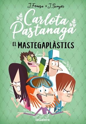 MASTEGAPLÀSTICS, EL (CARLOTA PASTANAGA 2) | 9788424670801 | FENOSA, JORDI; SUNYER, JORDI | Llibreria Drac - Llibreria d'Olot | Comprar llibres en català i castellà online