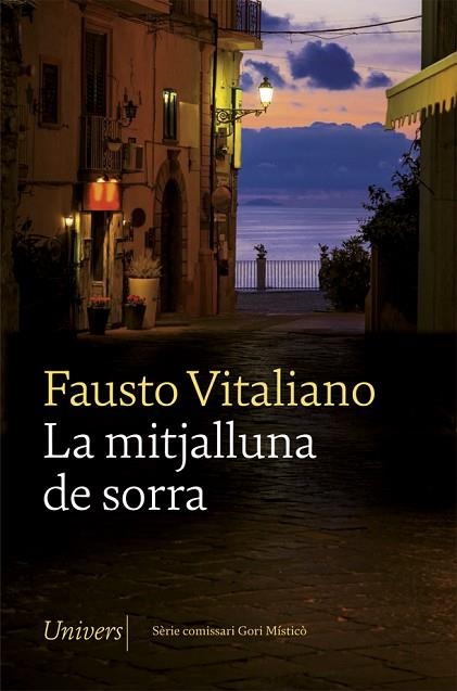 MITJALLUNA DE SORRA, LA | 9788418375064 | VITALIANO, FAUSTO | Llibreria Drac - Librería de Olot | Comprar libros en catalán y castellano online