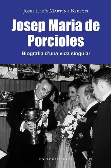 JOSEP MARIA PORCIOLES. BIOGRAFIA D'UNA VIDA SINGULAR | 9788418434808 | MARTÍN, JOSEP LLUÍS | Llibreria Drac - Librería de Olot | Comprar libros en catalán y castellano online