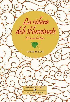 CÒLERA DELS IL·LUMINATS. EL CISMA BUDISTA | 9788417759834 | HERAS, JOSEP | Llibreria Drac - Librería de Olot | Comprar libros en catalán y castellano online