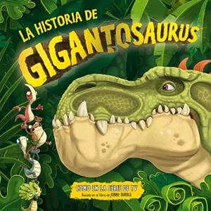 HISTORIA DE GIGANTOSAURUS, LA  | 9788494869440 | CYBER GROUP STUDIOS | Llibreria Drac - Librería de Olot | Comprar libros en catalán y castellano online