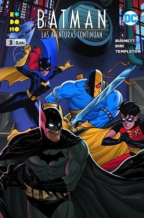 BATMAN: LAS AVENTURAS CONTINÚAN NÚM. 3 DE 8 | 9788418862656 | DINI, PAUL; BURNETT, ALAN | Llibreria Drac - Librería de Olot | Comprar libros en catalán y castellano online