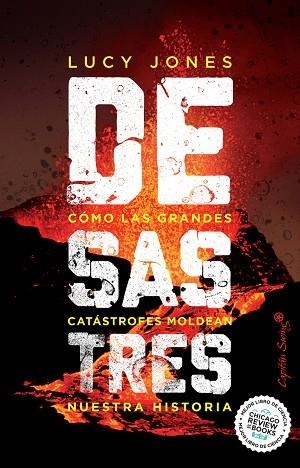 DESASTRES: COMO LAS GRANDES CATASTROFES MOLDEAN NUESTRA HISTORIA | 9788412281767 | JONES, LUCY | Llibreria Drac - Librería de Olot | Comprar libros en catalán y castellano online