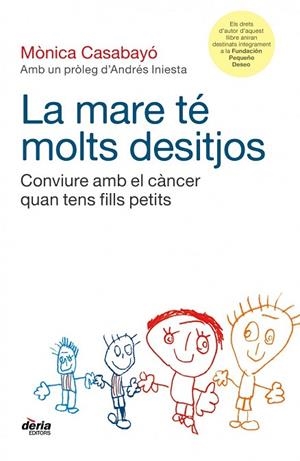 MARE TÉ MOLTS DESITJOS, LA | 9788495400819 | CASABAYÓ, MONICA | Llibreria Drac - Llibreria d'Olot | Comprar llibres en català i castellà online