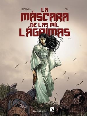 MÁSCARA DE LAS MIL LÁGRIMAS, LA | 9788418309175 | ALI, ROBERTO; CHAUVEL, DAVID | Llibreria Drac - Llibreria d'Olot | Comprar llibres en català i castellà online