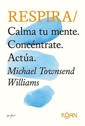 RESPIRA | 9788418223341 | TOWNSEND, MICHAEL | Llibreria Drac - Llibreria d'Olot | Comprar llibres en català i castellà online