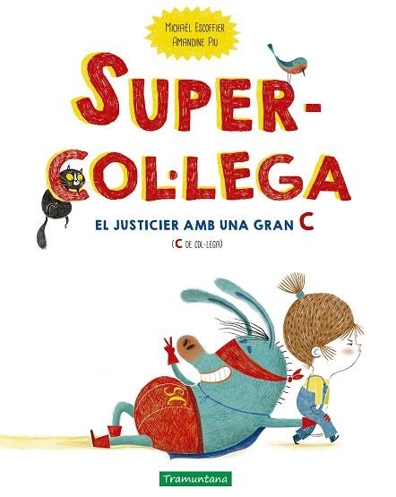 SUPERCOL·LEGA | 9788418520167 | ESCOFFIER, MICHAËL | Llibreria Drac - Librería de Olot | Comprar libros en catalán y castellano online