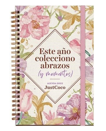 AGENDA COQUETE 2022. ESTE AÑO COLECCIONO ABRAZOS (Y MOMENTOS) | 9788403522725 | MODAJUSTCOCO | Llibreria Drac - Librería de Olot | Comprar libros en catalán y castellano online