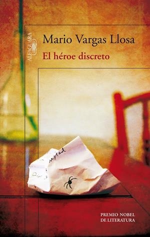 HEROE DISCRETO, EL | 9788420414898 | VARGAS LLOSA, MARIO | Llibreria Drac - Llibreria d'Olot | Comprar llibres en català i castellà online