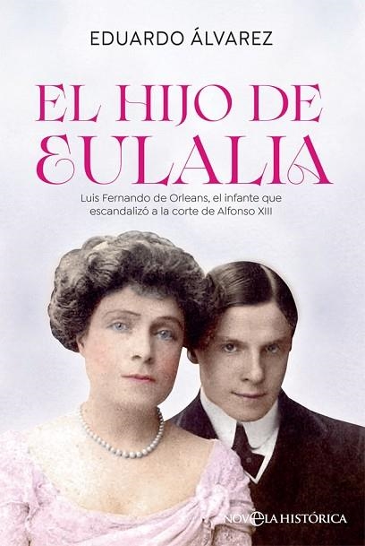 HIJO DE EULALIA, EL | 9788413842011 | ÁLVAREZ, EDUARDO | Llibreria Drac - Librería de Olot | Comprar libros en catalán y castellano online