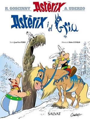 ASTÈRIX I EL GRIU (ASTERIX 39) | 9788469663882 | GOSCINNY, RENÉ; FERRI, JEAN-YVES | Llibreria Drac - Librería de Olot | Comprar libros en catalán y castellano online