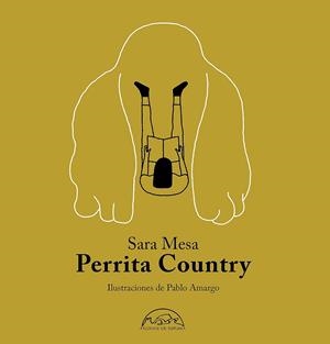PERRITA COUNTRY | 9788483932964 | MESA, SARA | Llibreria Drac - Librería de Olot | Comprar libros en catalán y castellano online